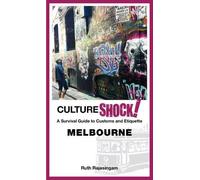 Ruth Rajasingam CultureShock Melbourne (Tascabile) CultureShock
