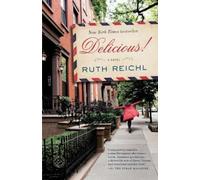 Ruth Reichl Delicious (Tascabile)
