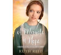 Ruth Reid A Miracle of Hope (Tascabile) Amish Wonders Series