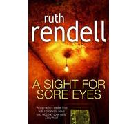 Ruth Rendell A Sight For Sore Eyes (Tascabile)