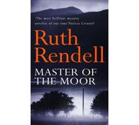 Ruth Rendell Master Of The Moor (Tascabile)