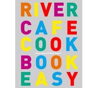 Ruth Rogers Rose Gray River Cafe Cook Book Easy (Tascabile)
