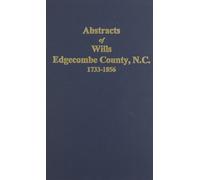 Ruth S Williams Marg Abstracts of Wills Edgecombe County, North Car (Tascabile)