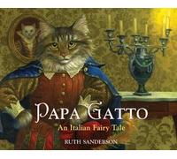 Ruth Sanderson Papa Gatto (Copertina rigida)