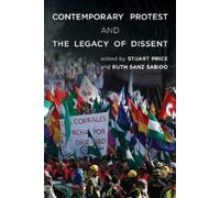 Ruth Sanz Sabid Contemporary Protest and the Legacy of Dissen (Copertina rigida)