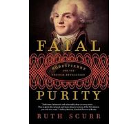 Ruth Scurr Fatal Purity (Tascabile)