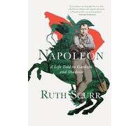 Ruth Scurr Napoleon (Tascabile)