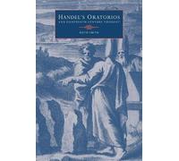 Ruth Smith Handel's Oratorios and Eighteenth-Century Thought (Tascabile)
