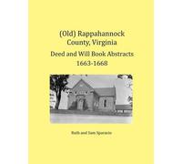 Ruth Sparacio S (Old) Rappahannock County, Virginia Deed and Will Bo (Tascabile)