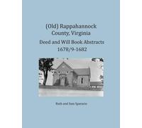 Ruth Sparacio S (Old) Rappahannock County, Virginia Deed and Will Bo (Tascabile)