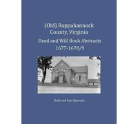 Ruth Sparacio S (Old) Rappahannock County, Virginia Deed and Will Bo (Tascabile)