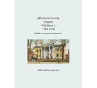 Ruth Sparacio Sam Sparacio Albemarle County, Virginia Will Book 3 (Tascabile)
