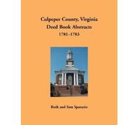 Ruth Sparacio Sparacio, Rut Culpeper County, Virginia Deed Book Abst (Tascabile)