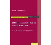 Ruth Swanwick Languages and Languaging in Deaf Education (Tascabile)