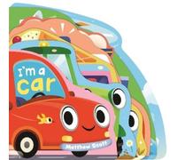 Ruth Symons I'm a Car (Libro di cartone)