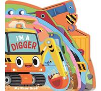 Ruth Symons I'm a Digger (Libro di cartone)