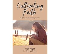 Ruth Teakle Cultivating Faith (Tascabile)