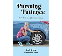 Ruth Teakle Pursuing Patience (Tascabile)