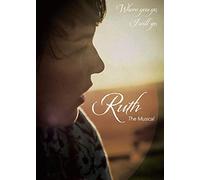 Ruth The Musical [Edizione: Stati Uniti]