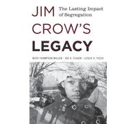 Ruth Thompson-Miller Leslie H. Picca Joe R. F Jim Crow's Lega (Copertina rigida)