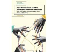 Ruth Unsworth New Materialism and the Study of Classroom Prac (Copertina rigida)