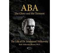 Ruth Velikovsky Sharon Aba - The Glory and the Torment (Tascabile)