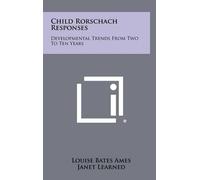 Ruth W Metraux Louise Bates Ames Janet L Child Rorschach Res (Copertina rigida)