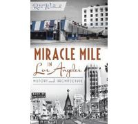 Ruth Wallach Miracle Mile in Los Angeles (Copertina rigida)