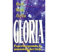 Ruth Ward Heflin La Gloria (Tascabile)