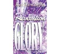 Ruth Ward Heflin Revelation Glory (Tascabile)