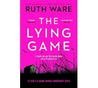 Ruth Ware The Lying Game (Tascabile)