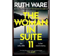 Ruth Ware The Woman in Suite 11 (Copertina rigida)
