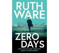Ruth Ware Zero Days (Tascabile)