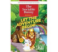 Ruth Wilkey The Sociable Bunny (Tascabile) Sociable Bunny