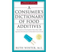 Ruth Winter A Consumer's Dictionary of Food Additives, 7th Edition (Tascabile)