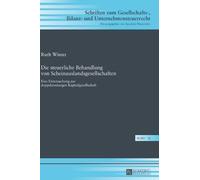 Ruth Winter Die steuerliche Behandlung von Scheinauslandsgese (Copertina rigida)