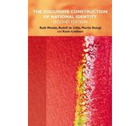 Ruth Wodak Martin Reisigl Karin Liebha The Discursive Construction o (Tascabile)