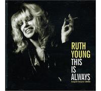 Ruth Young - This Is Always
