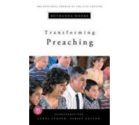 Ruthanna Hooke Transforming Preaching (Tascabile) Transformations