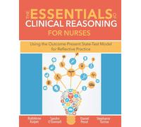 Ruthanne Kuiper Sandra M O'Donnell The Essentials of Clinical Reaso (Tascabile)
