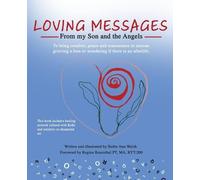 Ruthe Anne Walsh Loving Messages From My Son And The Angels (Tascabile)