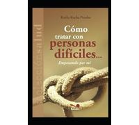 Ruthe Rocha Pombo Cómo Tratar Con Personas Difíciles... (Tascabile)