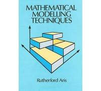 Rutherford Aris Mathematical Modelling Techniques (Tascabile)