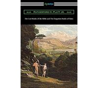 Rutherford H Pl The Lost Books of the Bible and The Forgotten Books (Tascabile)