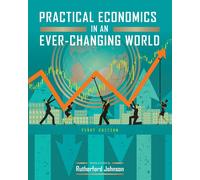 Rutherford Johnson Practical Economics in an Ever-Changing World (Tascabile)