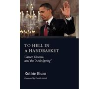 Ruthie Blum To Hell in a Handbasket (Tascabile)