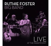 Ruthie Foster Big Band Live at the Paramount (CD) Album Digipak