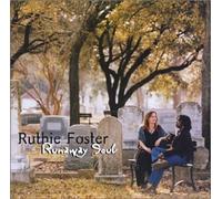 Ruthie Foster - Runaway Soul by Ruthie Foster (2003) Audio CD