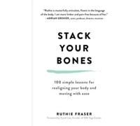 Ruthie Fraser Stack Your Bones (Copertina rigida)