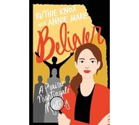 Ruthie Knox Annie Mare Believer (Tascabile) Prairie Nightingale